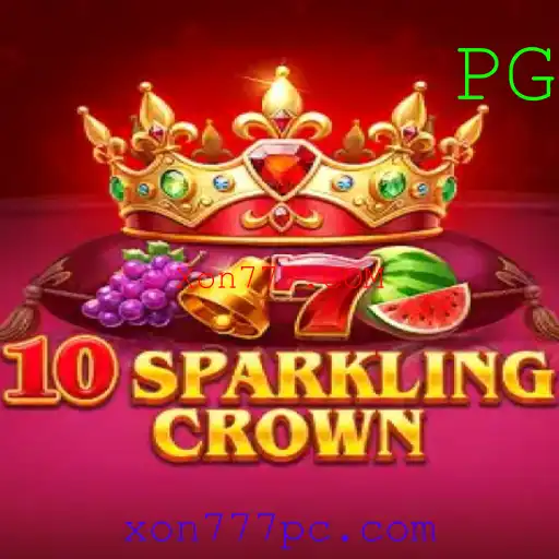 Descubra a Emoção do Jogo 10SparklingCrown no Xon777.COM